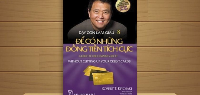 ebook Day Con Lam Giau Tap 8 Robert Kiyosaki download pdf ebookvn.net 02