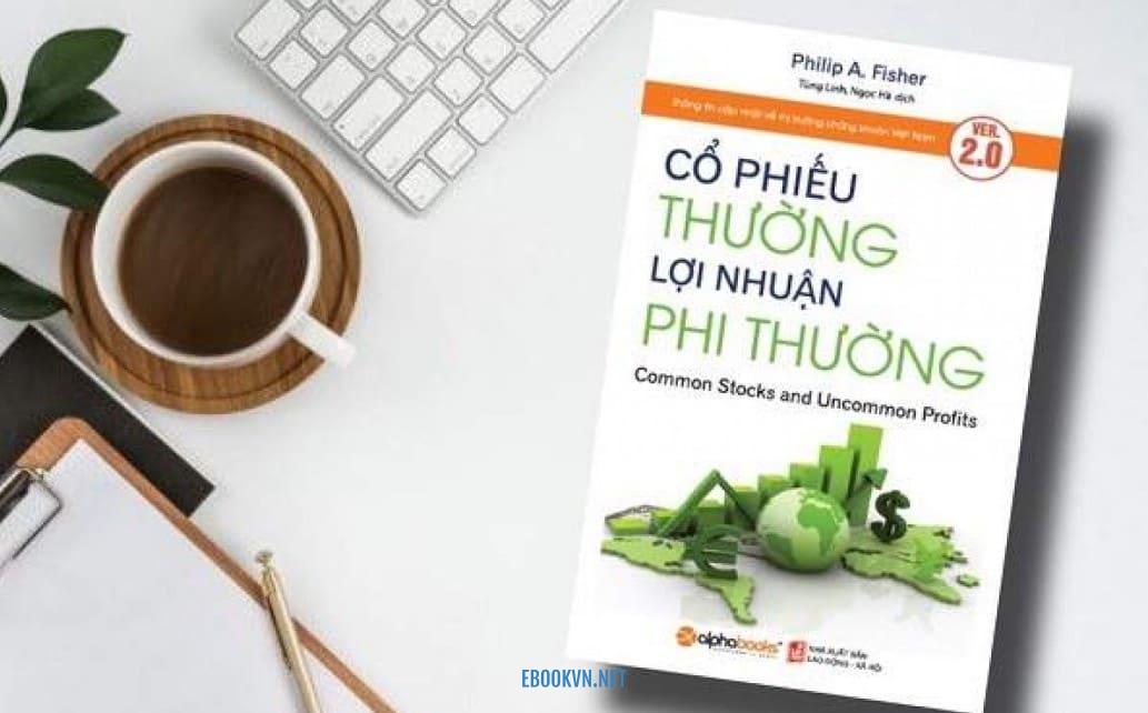 ebook co phieu thuong loi nhuan phi thuong Philip A Fisher download pdf ebookvn.net 02