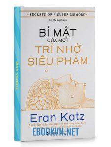 Ebook-Bi-Mat-Cua-Mot-Tri-Nho-Sieu-Pham-Eran-Katz-ebookvn.net-1